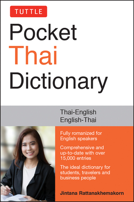 Tuttle Pocket Thai Dictionary: Thai-English / English-Thai by Jintana Rattanakhemakorn