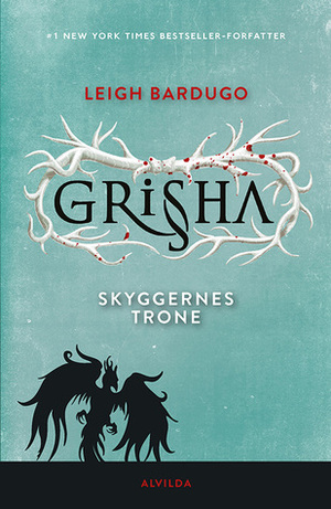 Skyggernes trone by Leigh Bardugo
