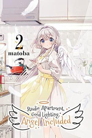 Studio Apartment, Good Lighting, Angel Included, Vol. 2, Volume 2 by matoba