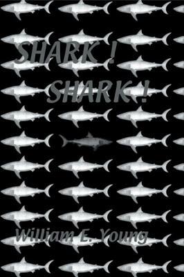 Shark! Shark! by Young