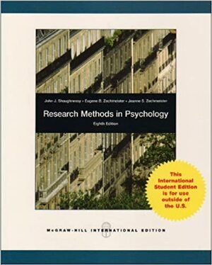 Research Methods in Psychology. by John J. Shaughnessy