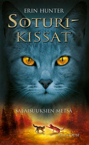 Salaisuuksien metsä by Erin Hunter