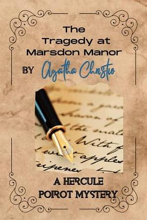 The Tragedy at Marsdon Manor by Agatha Christie