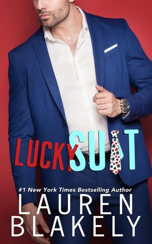 Lucky Suit by Lauren Blakely