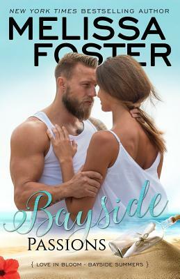 Bayside Passions by Melissa Foster