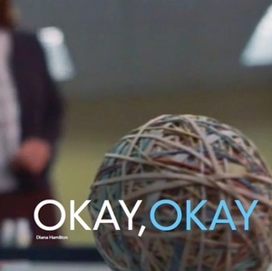 Okay, Okay by Diana Hamilton