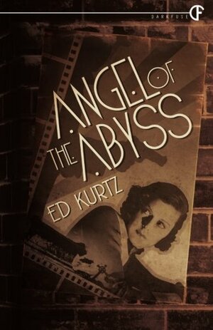 Angel of the Abyss by Ed Kurtz