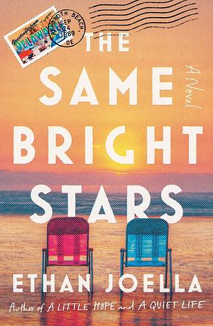 The Same Bright Stars by Ethan Joella