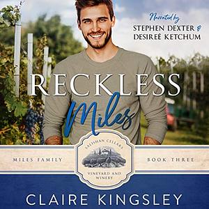 Reckless Miles by Claire Kingsley