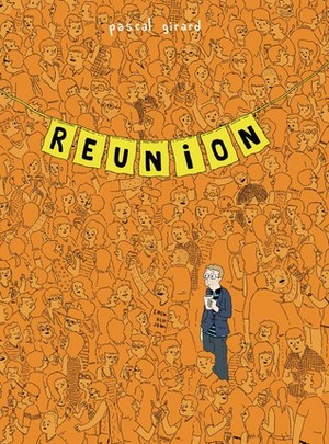 Reunion by Pascal Girard