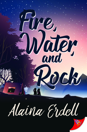 Fire, Water, and Rock by Alaina Erdell