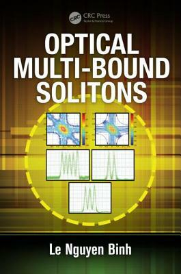 Optical Multi-Bound Solitons by Le Nguyen Binh