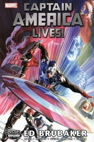 Captain America Lives! Omnibus by Jackson Butch Guice, Steve Epting, Ed Brubaker, Luke Ross, Bryan Hitch
