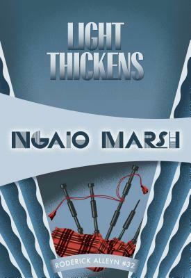 Light Thickens by Ngaio Marsh
