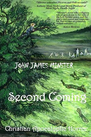 Second Coming by John James Minster