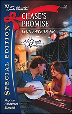 Chase's Promise by Lois Faye Dyer