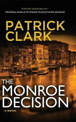 The Monroe Decision by Patrick Clark