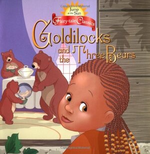 Goldilocks and the Three Bears - Fairy Tale Classics by John Kurtz