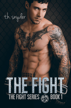 The Fight by T.H. Snyder