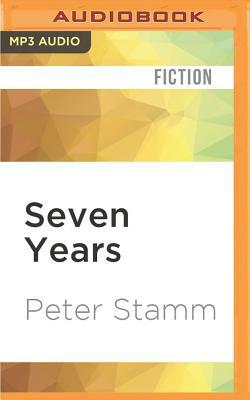 Seven Years by Peter Stamm