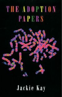 The Adoption Papers by Jackie Kay