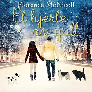 Et Hjerte Av Gull  by Florence McNicoll