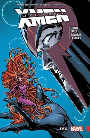 Uncanny X-Men: Superior, Volume 4: IvX by Ken Lashley, Cullen Bunn, Edgar Salazar