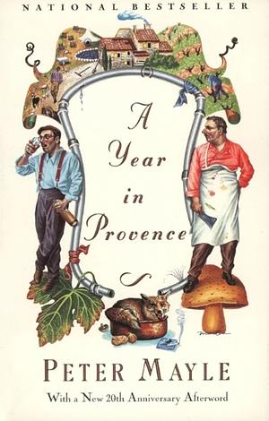 A Year in Provence by Peter Mayle