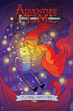Adventure Time: Playing with Fire by Danielle Corsetto
