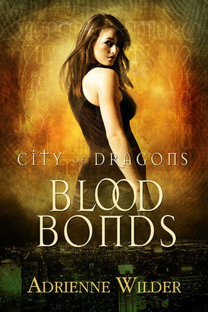 Blood Bonds by Adrienne Wilder