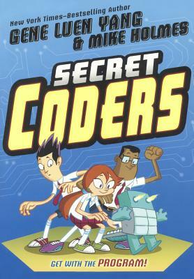 Secret Coders by Gene Luen Yang