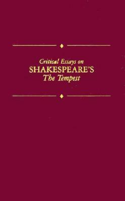 Critical Essays on Shakespeare's the Tempest: William Shakespeare's the Tempest by Ashby Porter Joseph, Virgina Mason Vaughn