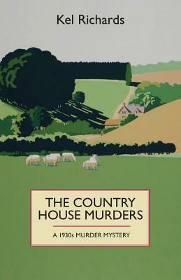 Country House Murders by Kel Richards