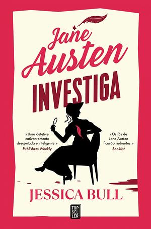 Jane Austen investiga by Jessica Bull