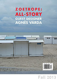 Zoetrope: All-Story, Fall 2013, Volume 17, Number 3 by Michael Ray