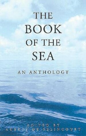 Book of the Sea by Aubrey de Sélincourt