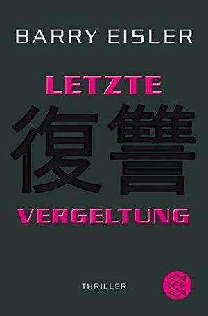 Letzte Vergeltung by Ulrike Wasel, Klaus Timmermann, Barry Eisler