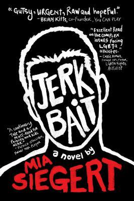 Jerkbait by Mia Siegert