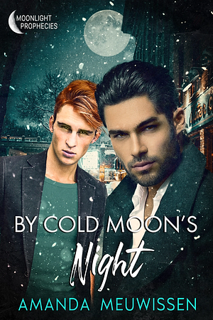 By Cold Moon's Night by Amanda Meuwissen