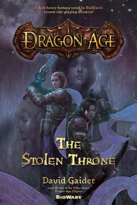Dragon Age: The Stolen Throne by David Gaider