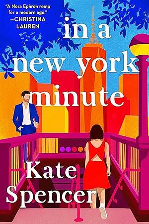 In a New York Minute by Kate Spencer