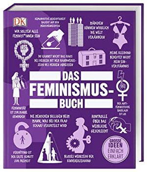 Big Ideas. Das Feminismus-Buch by Duguid, Carroll, Beverly, Georgie