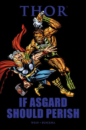 Thor: If Asgard Should Perish by Len Wein