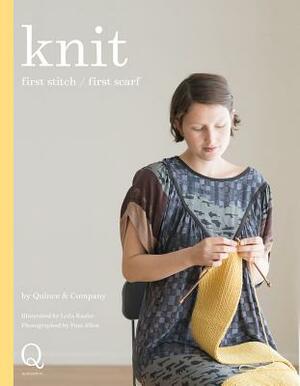 Knit: First Stitch / First Scarf by Quince & Co, Pam Allen