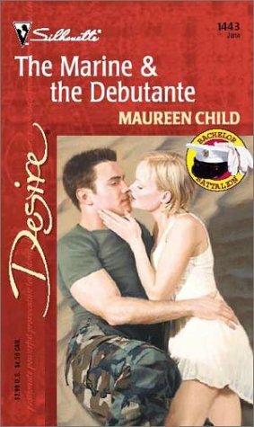The Marine & The Debutante by Maureen Child
