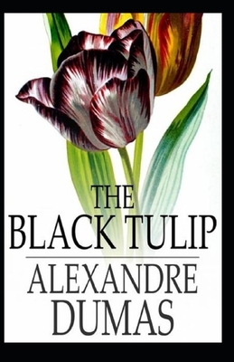 The Black Tulip- Original(Annotated) by Alexandre Dumas