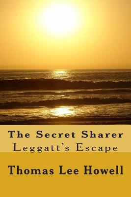 The Secret Sharer: Leggatt's Escape by Thomas Lee Howell