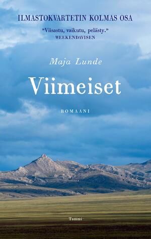 Viimeiset by Jonna Joskitt-Pöyry, Maja Lunde