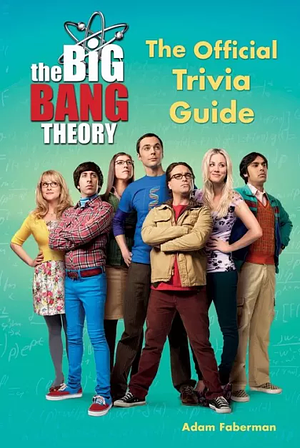 The Big Bang Theory Trivia Quiz Book by Warner Bros