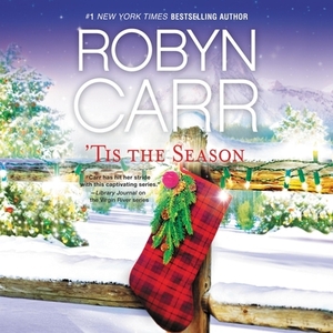 'tis the Season: An Anthology by Robyn Carr